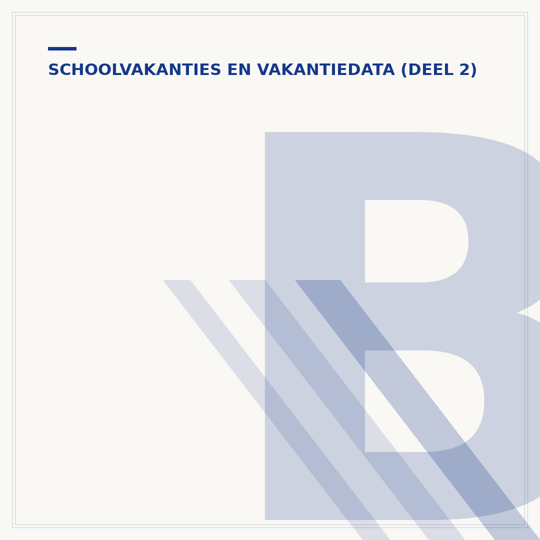 Bouwvak België: wanneer is de bouwverlof periode?