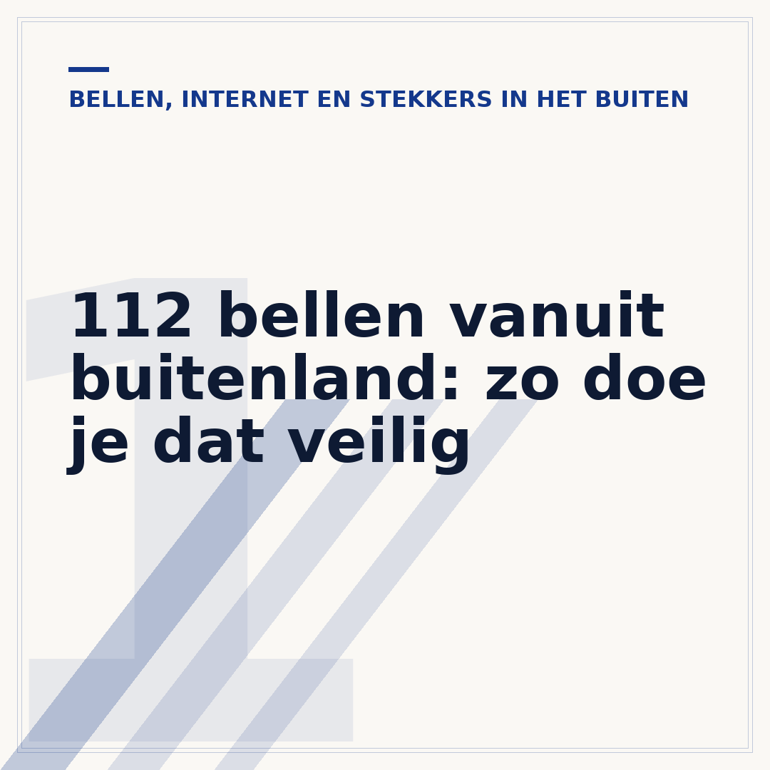 112 bellen vanuit buitenland: zo doe je dat veilig