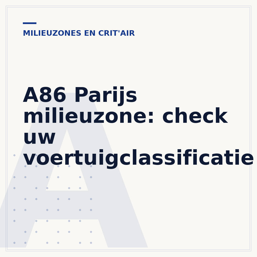 A86 Parijs milieuzone: check uw voertuigclassificatie
