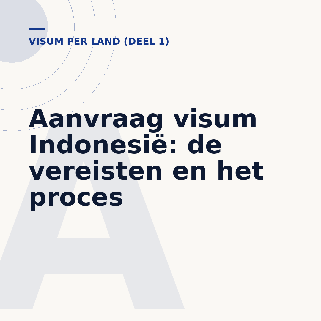 Aanvraag visum Indonesië: de vereisten en het proces