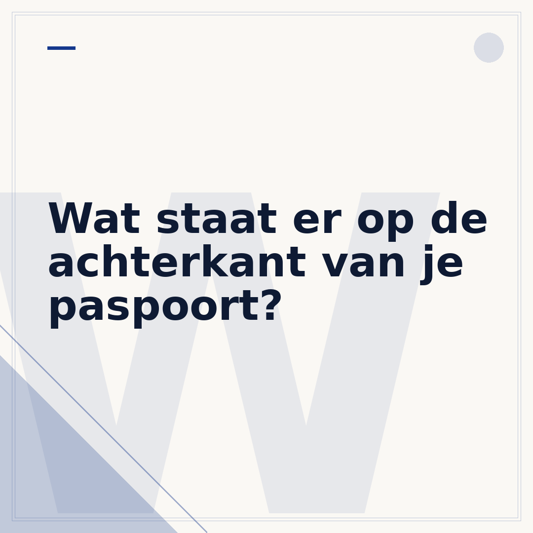 Wat staat er op de achterkant van je paspoort?
