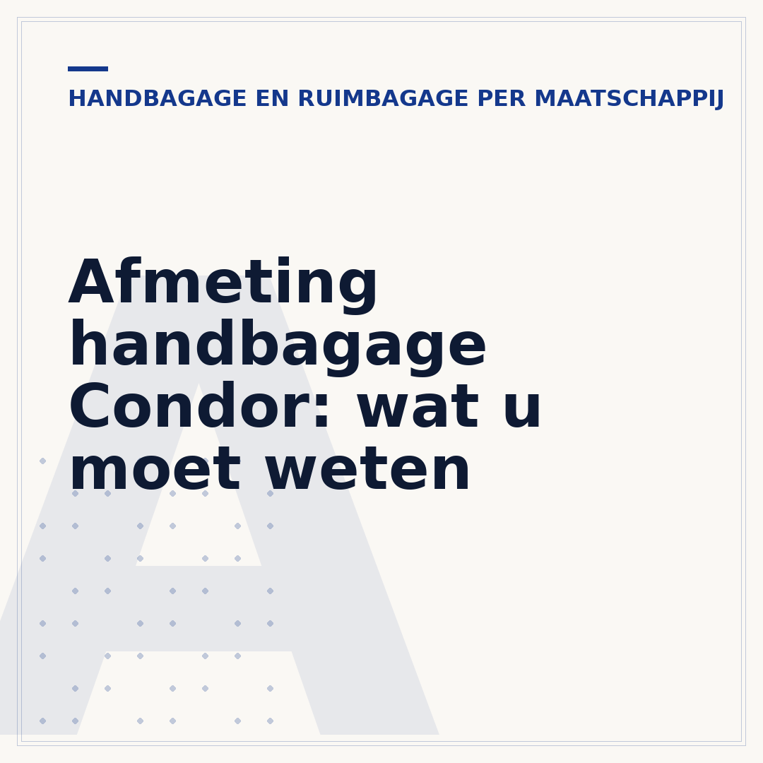 Afmeting handbagage Condor: wat u moet weten