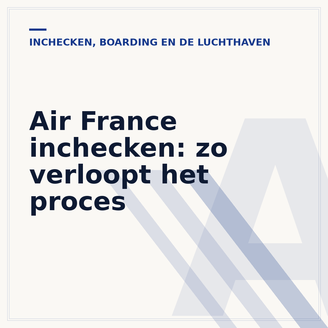 Air France inchecken: zo verloopt het proces