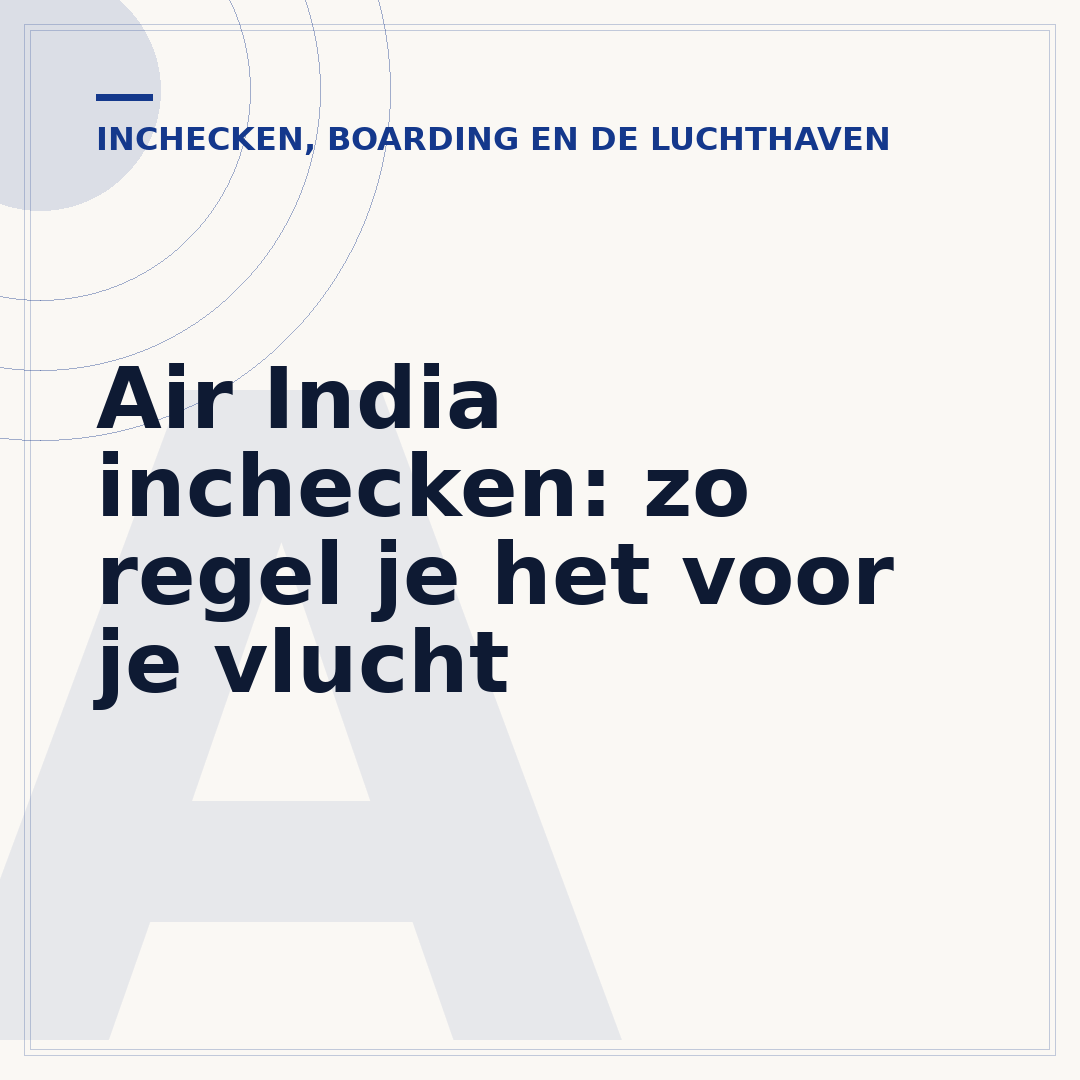 Air India inchecken: zo regel je het voor je vlucht