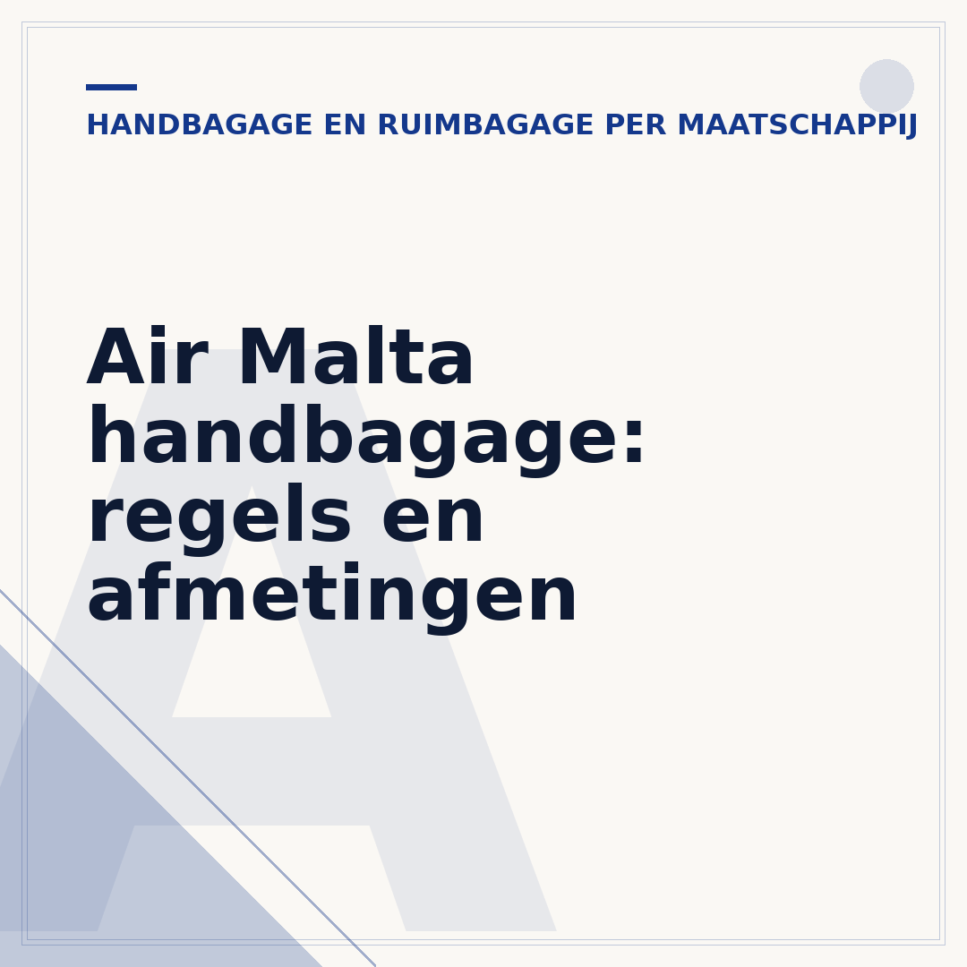 Air Malta handbagage: regels en afmetingen