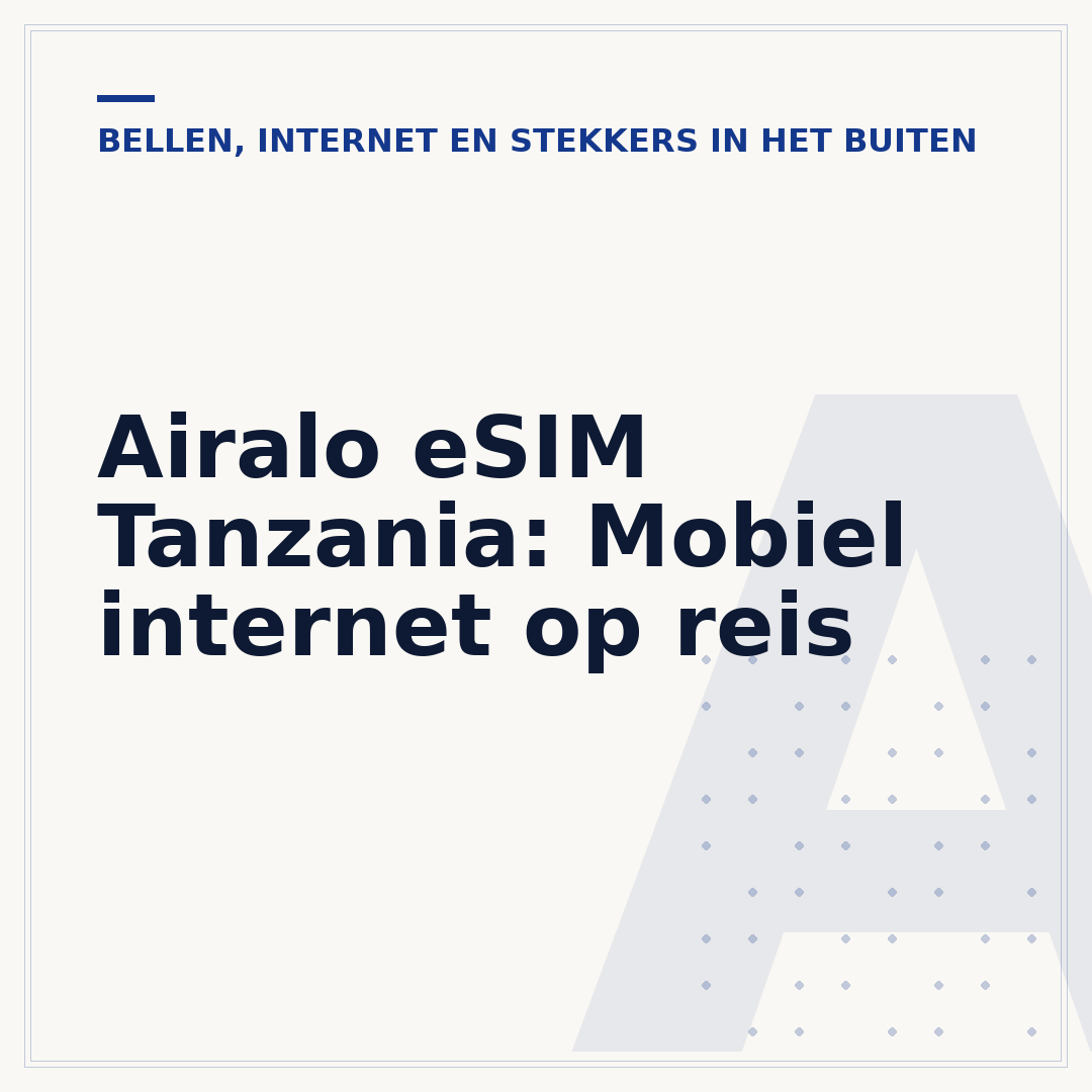 Airalo eSIM Tanzania: Mobiel internet op reis