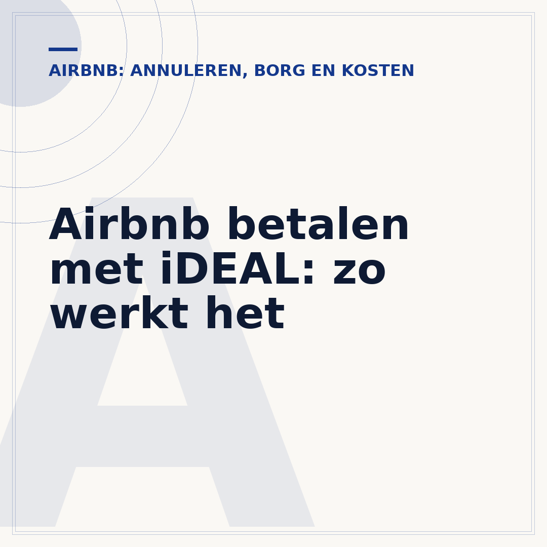Airbnb betalen met iDEAL: zo werkt het