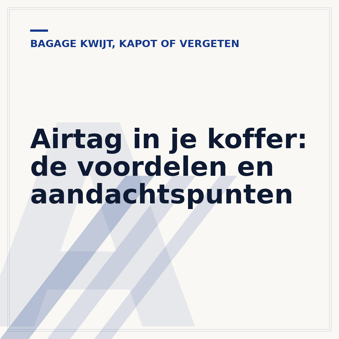 Airtag in je koffer: de voordelen en aandachtspunten