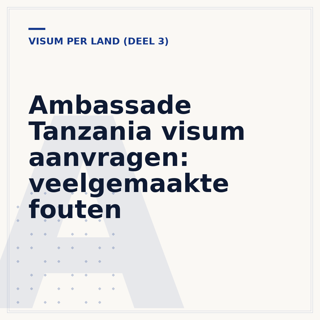 Ambassade Tanzania visum aanvragen: veelgemaakte fouten
