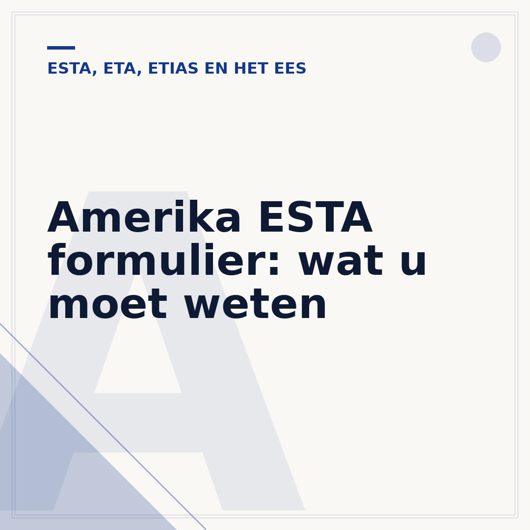 Amerika ESTA formulier: wat u moet weten