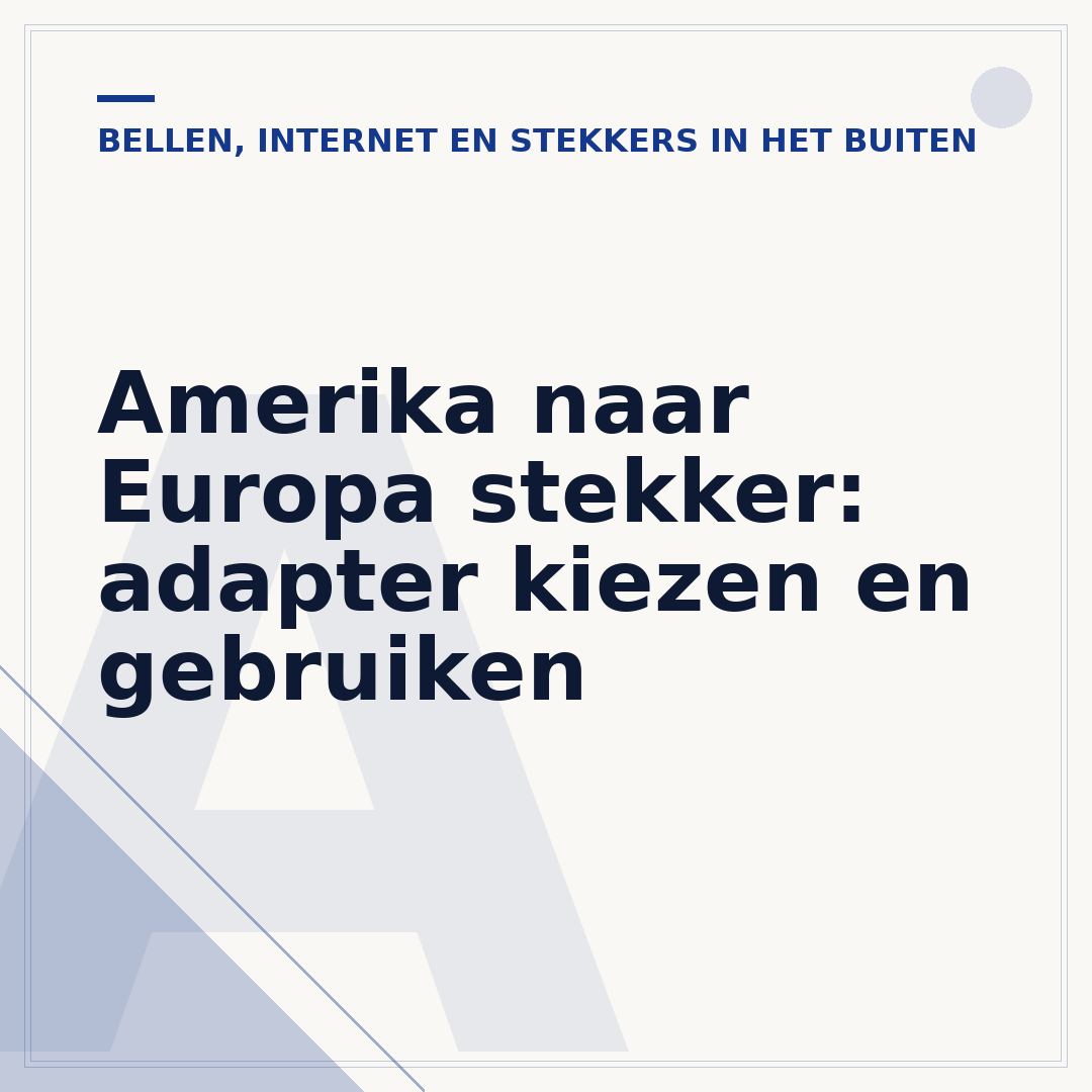 Amerika naar Europa stekker: adapter kiezen en gebruiken