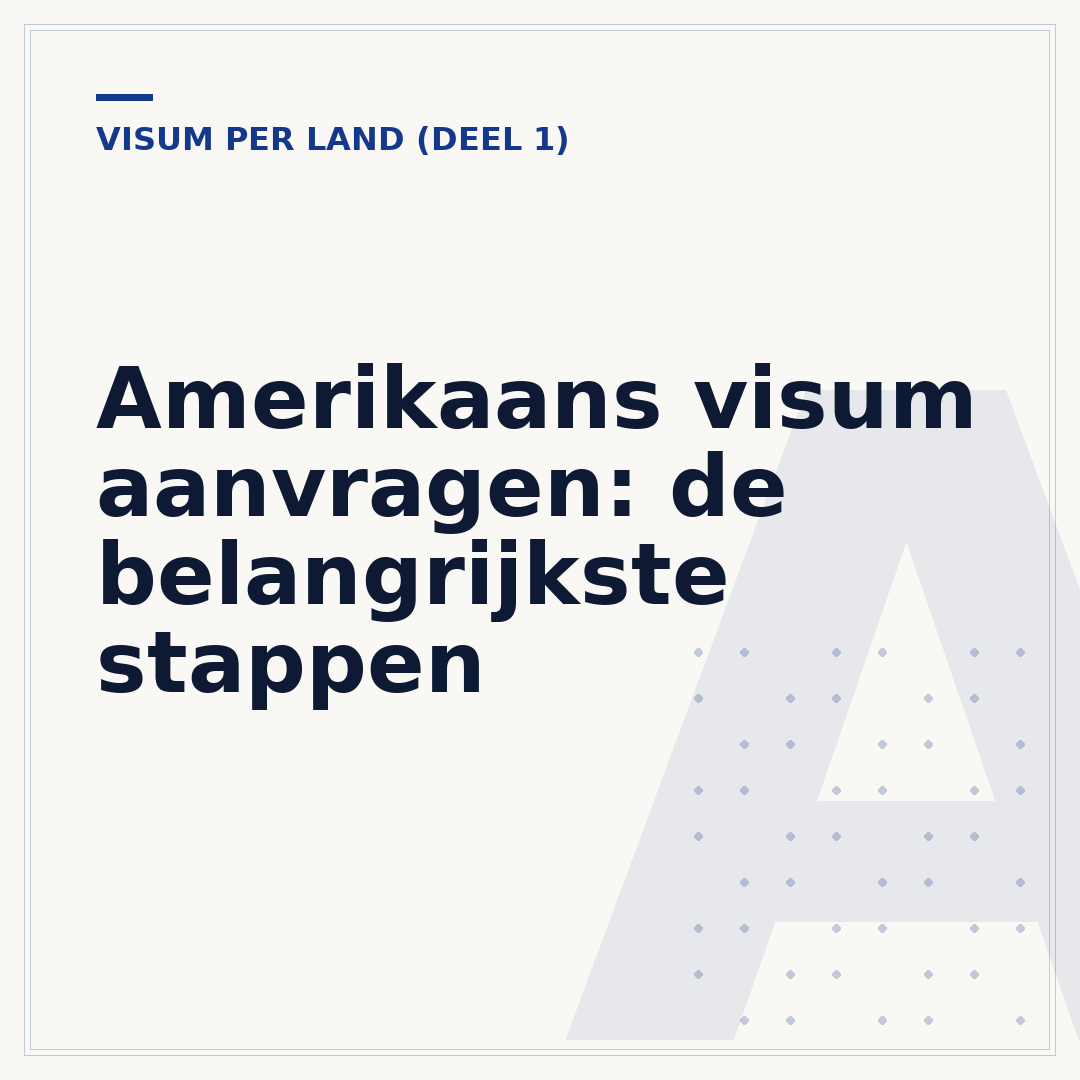 Amerikaans visum aanvragen: de belangrijkste stappen