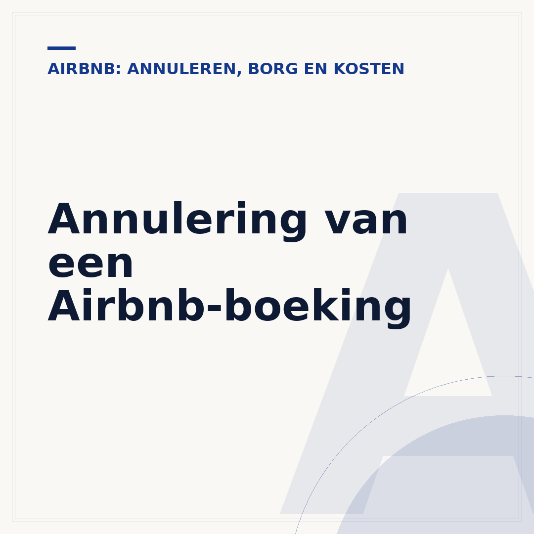 Annulering van een Airbnb-boeking