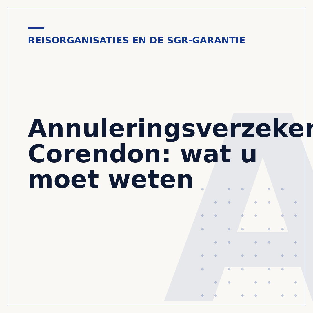 Annuleringsverzekering Corendon: wat u moet weten