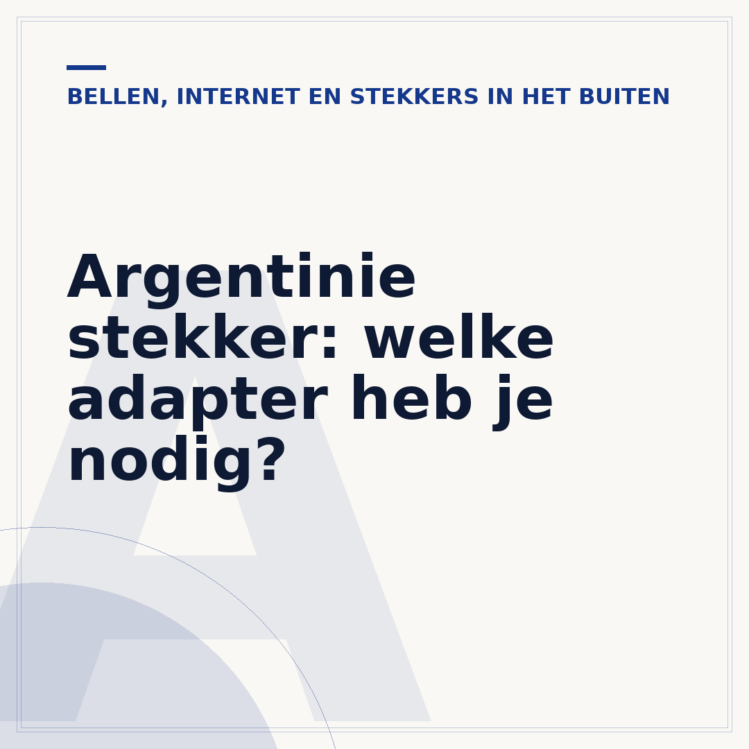 Argentinie stekker: welke adapter heb je nodig?