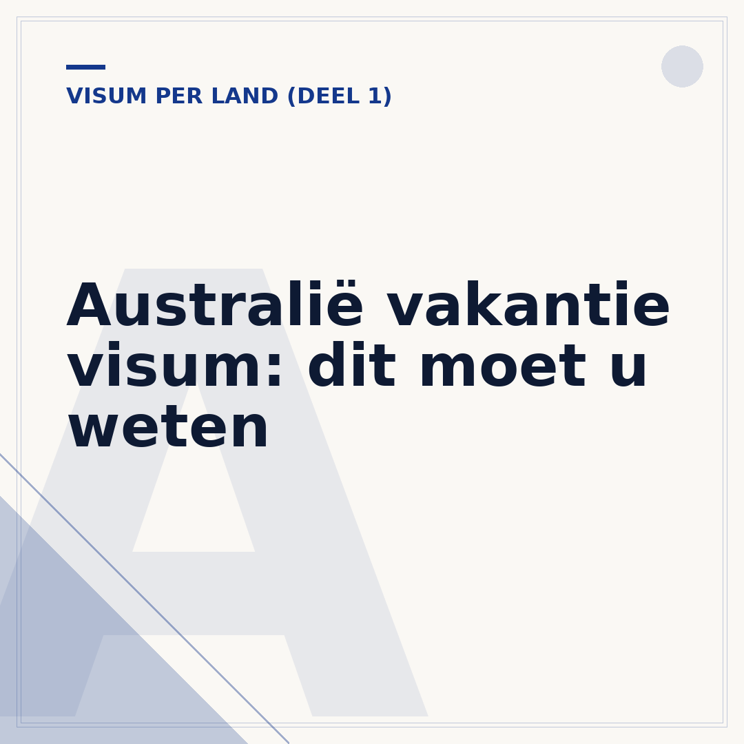 Australië vakantie visum: dit moet u weten