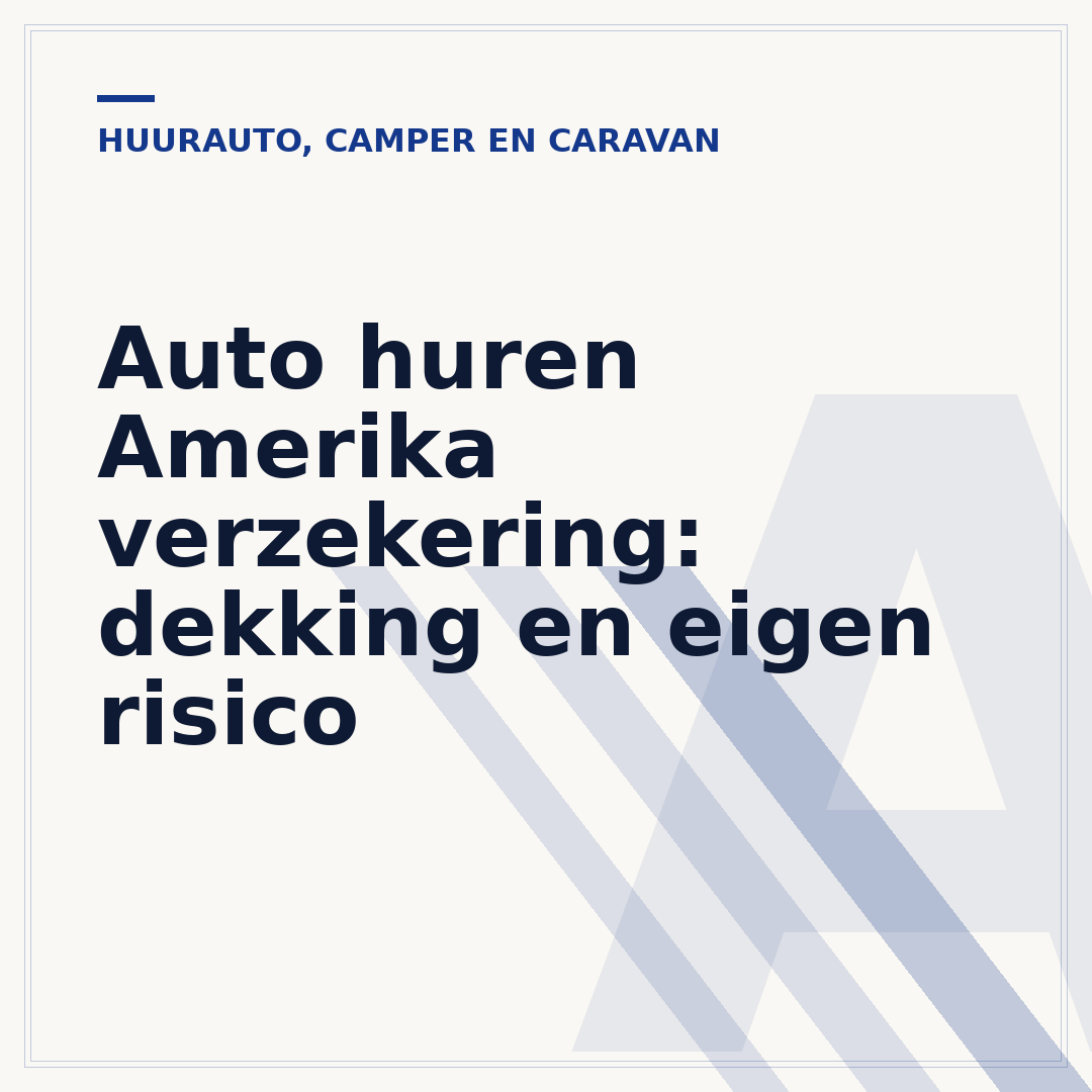 Auto huren Amerika verzekering: dekking en eigen risico