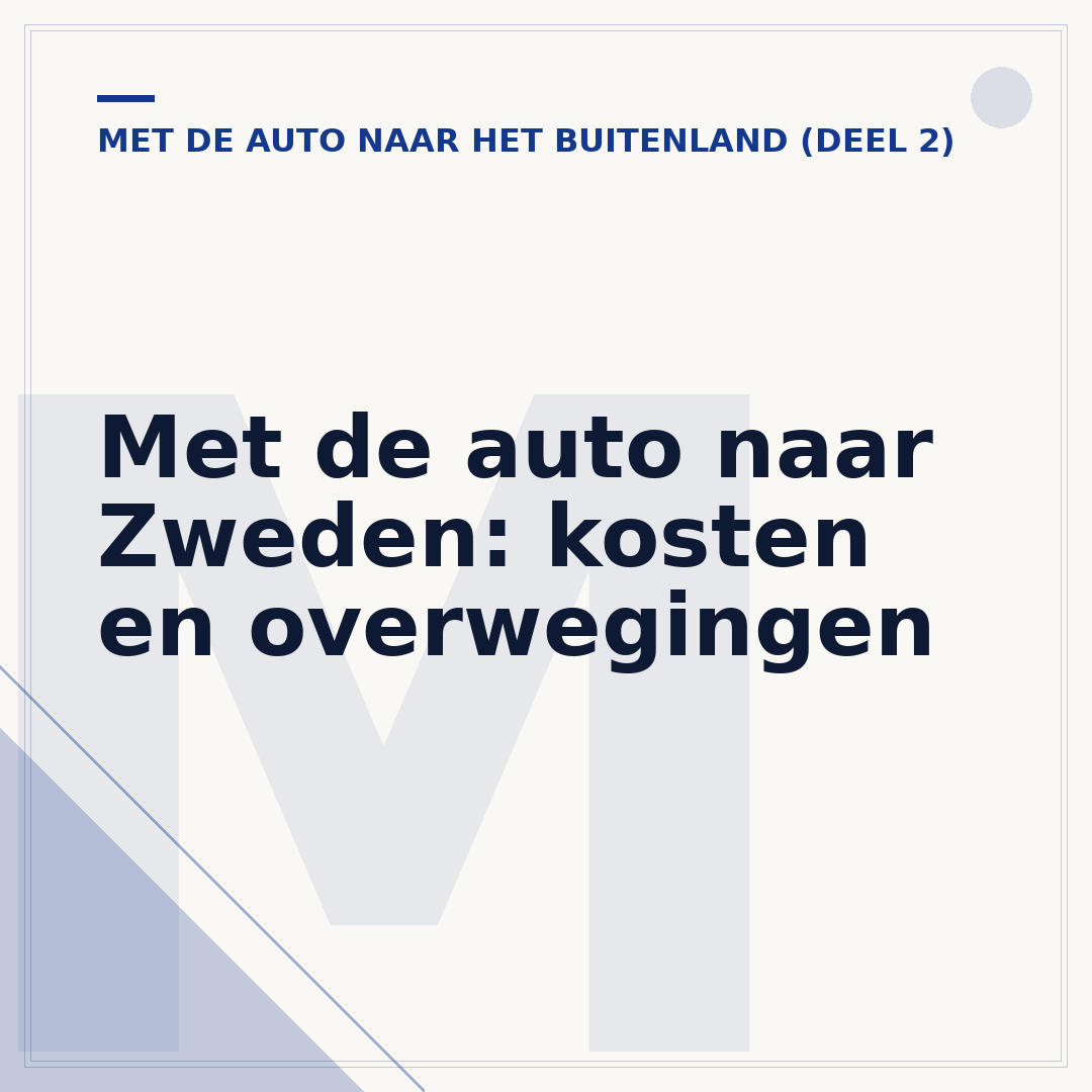 Met de auto naar Zweden: kosten en overwegingen