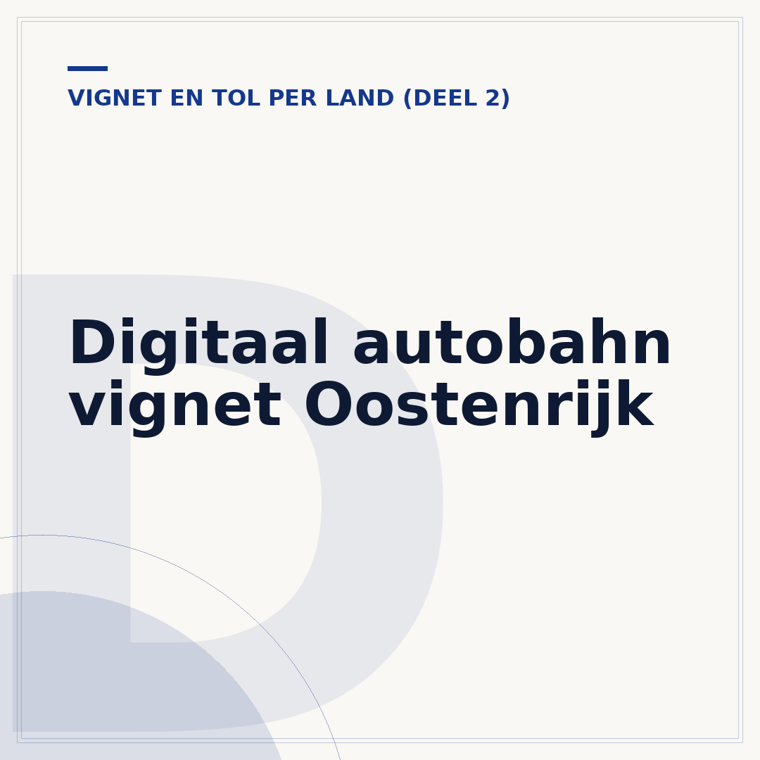 Digitaal autobahn vignet Oostenrijk