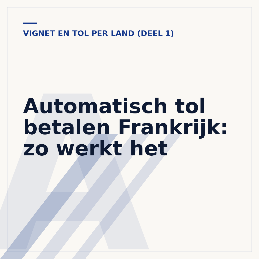 Automatisch tol betalen Frankrijk: zo werkt het