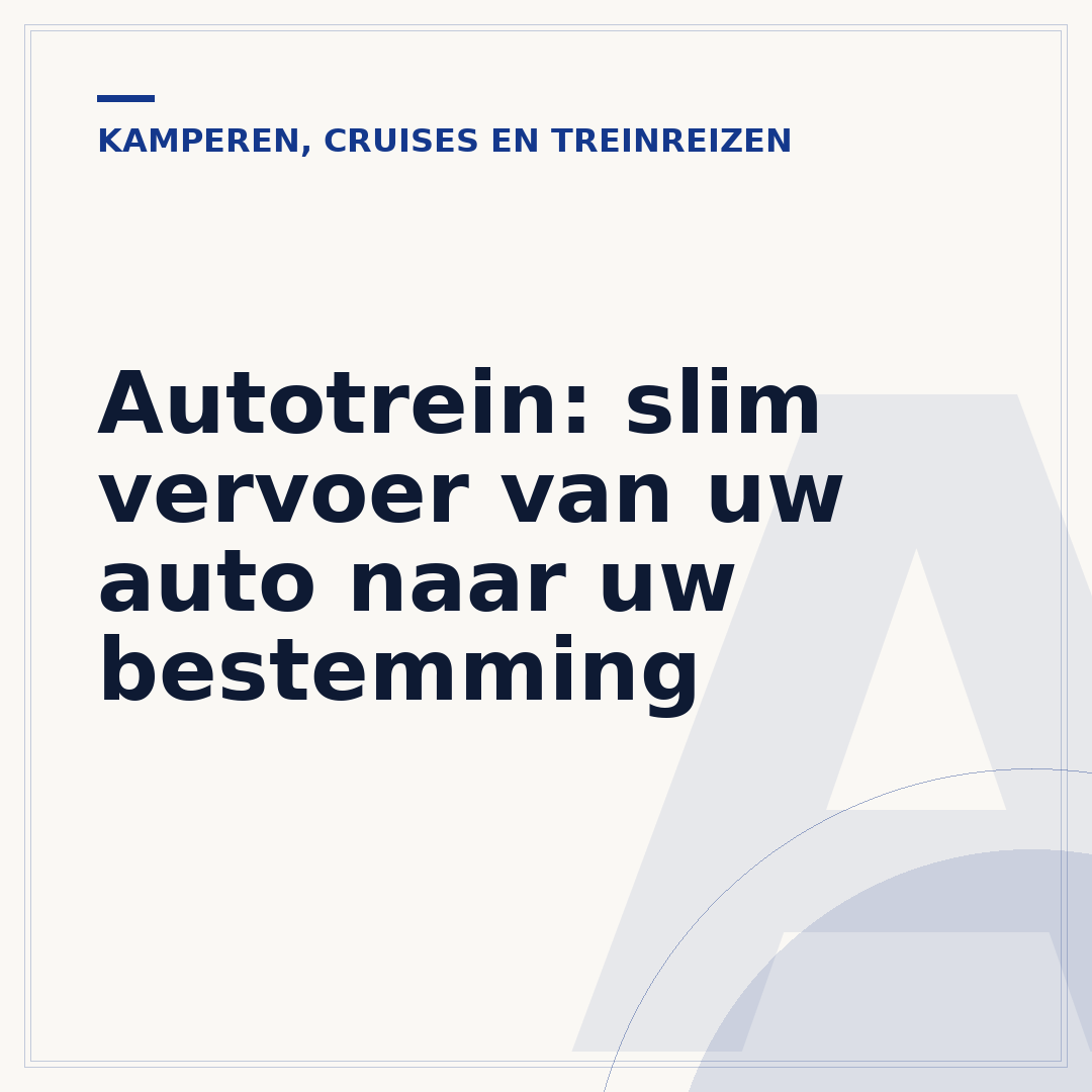 Autotrein: slim vervoer van uw auto naar uw bestemming