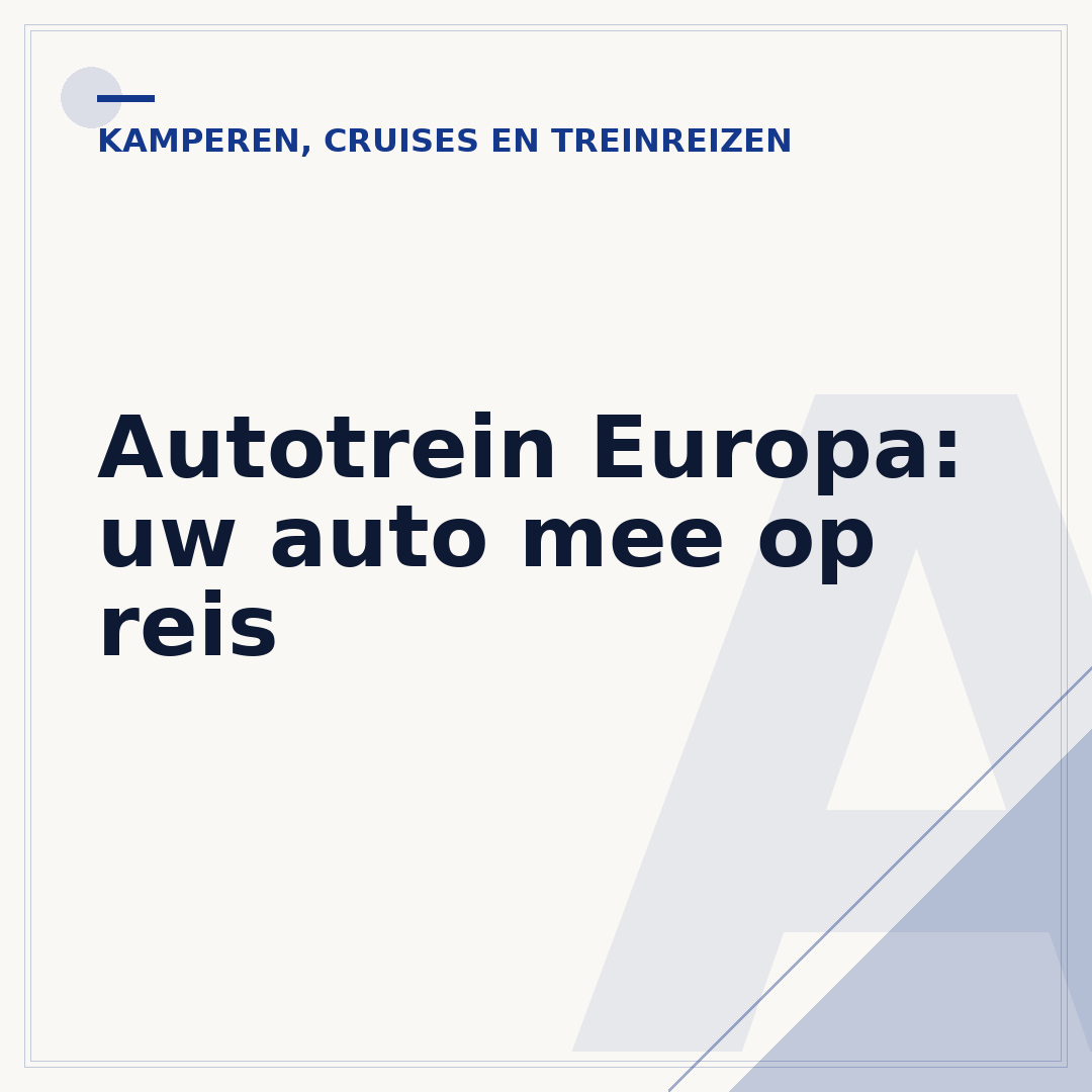 Autotrein Europa: uw auto mee op reis