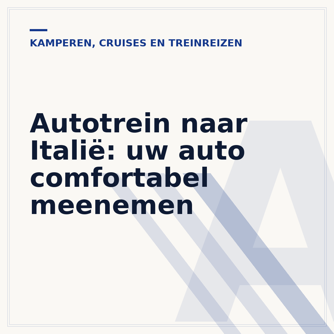 Autotrein naar Italië: uw auto comfortabel meenemen