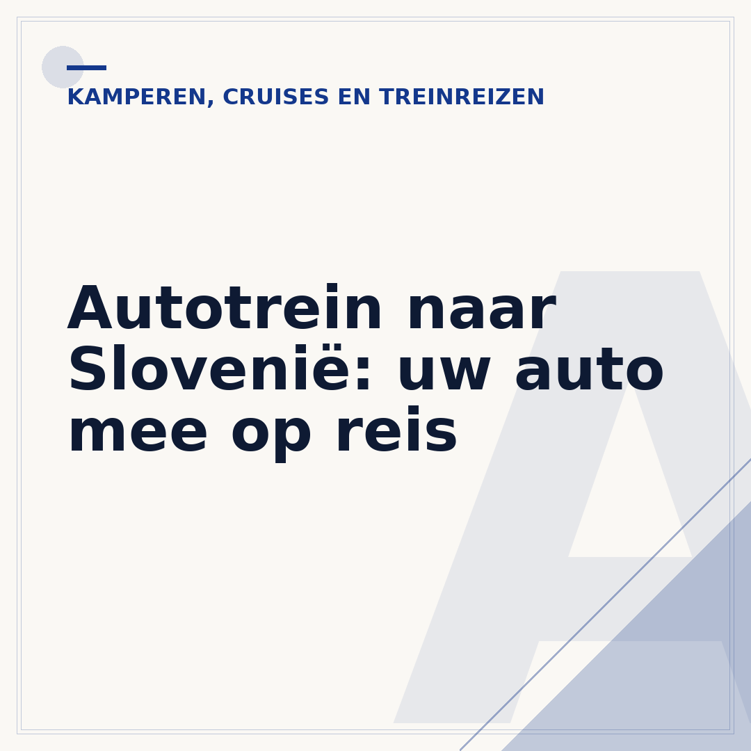 Autotrein naar Slovenië: uw auto mee op reis