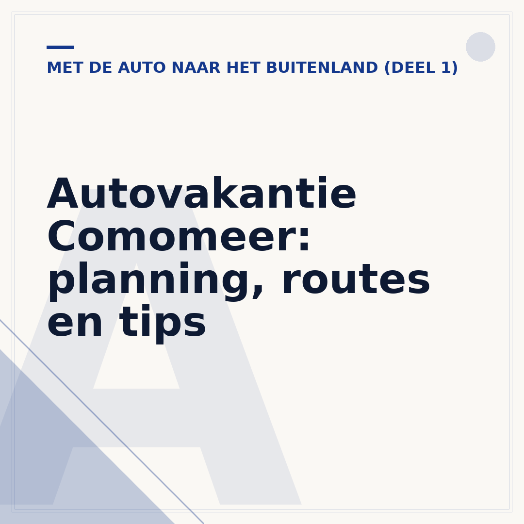 Autovakantie Comomeer: planning, routes en tips