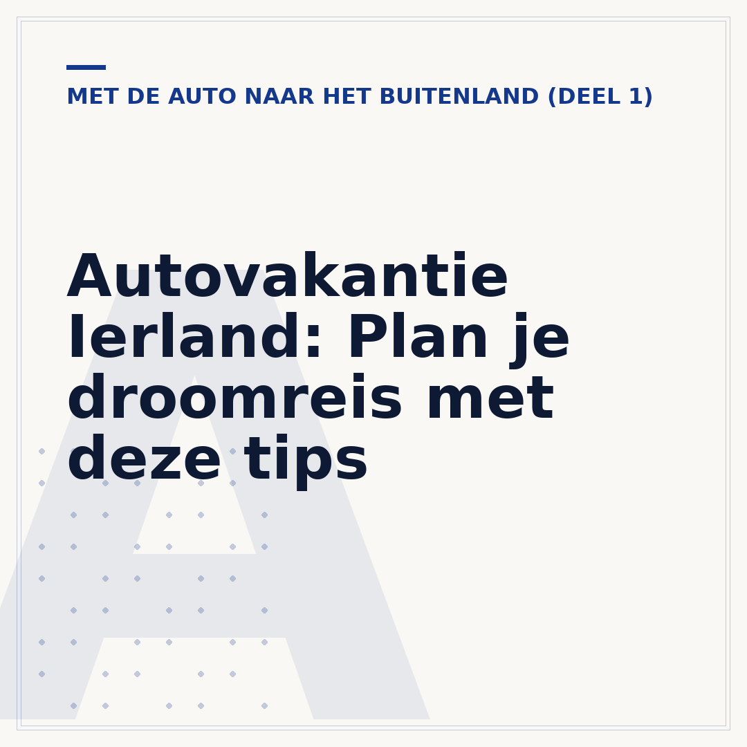 Autovakantie Ierland: Plan je droomreis met deze tips