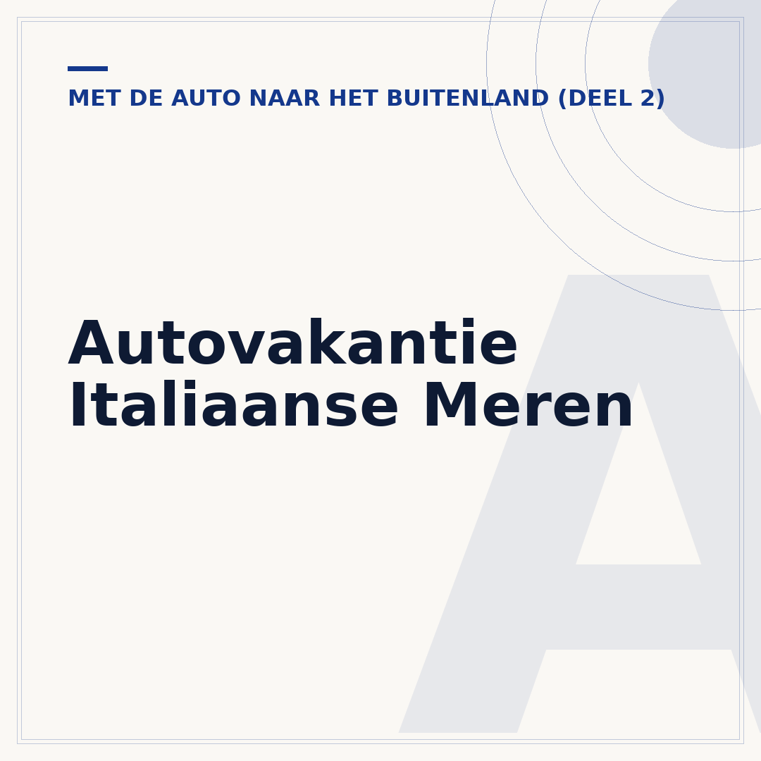 Autovakantie Italiaanse Meren
