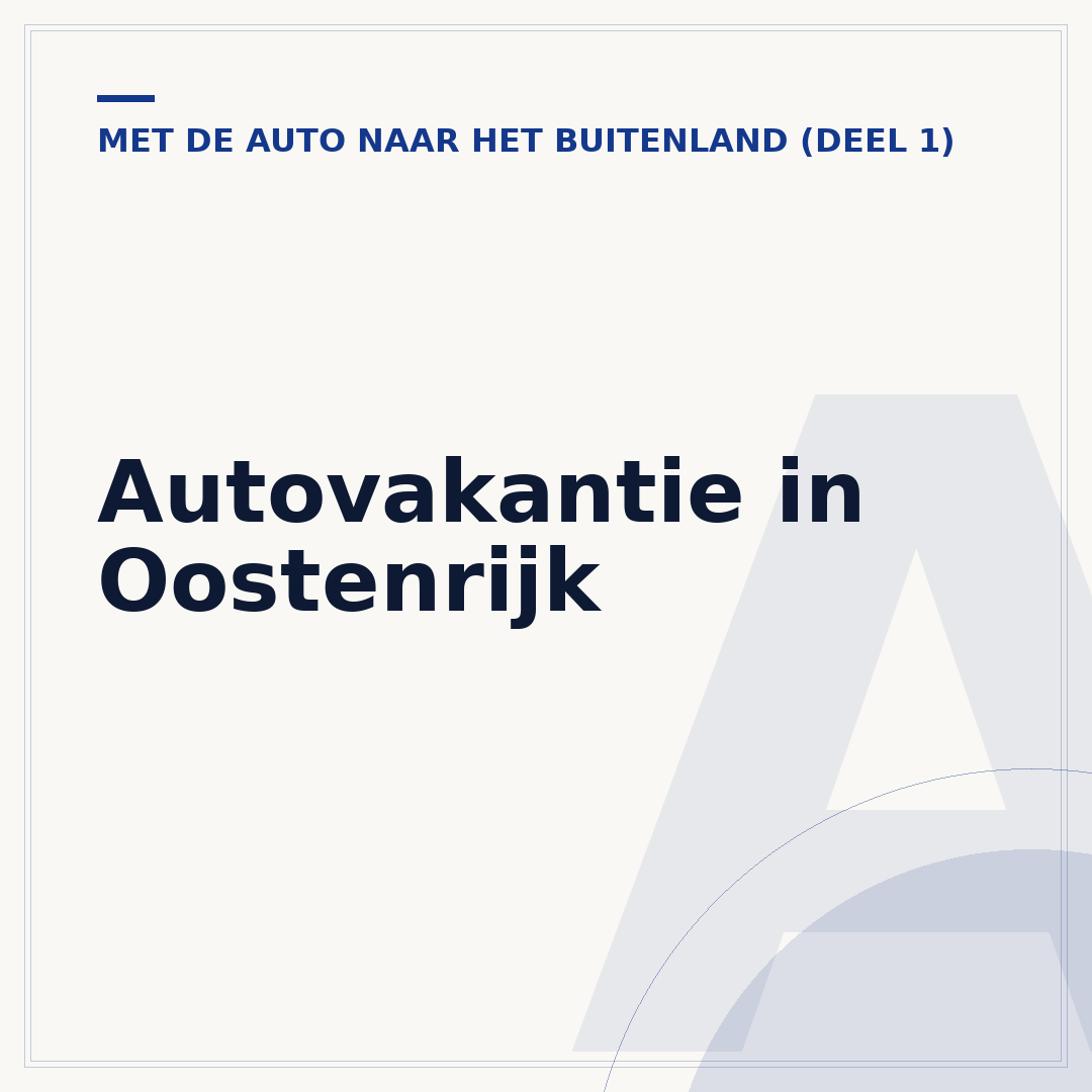 Autovakantie in Oostenrijk