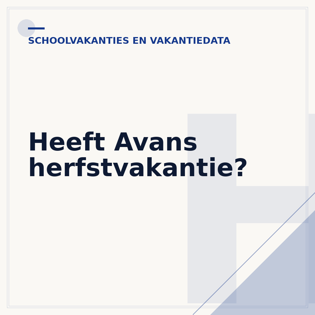 Heeft Avans herfstvakantie?
