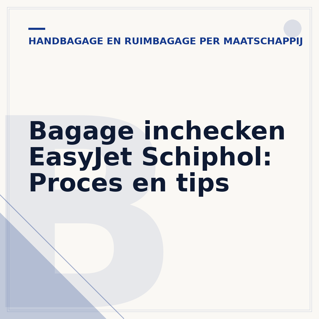 Bagage inchecken EasyJet Schiphol: Proces en tips