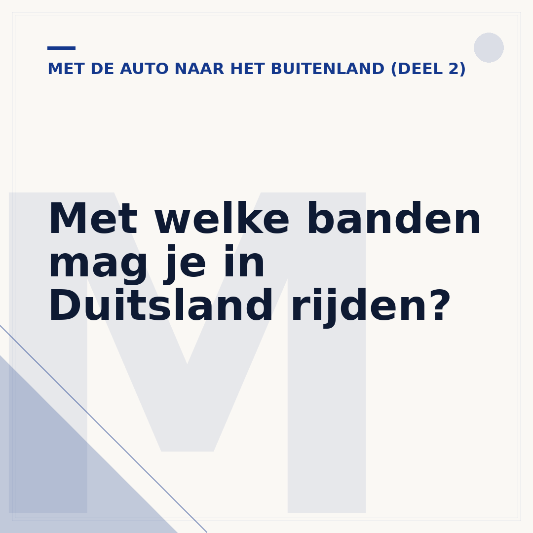 Met welke banden mag je in Duitsland rijden?