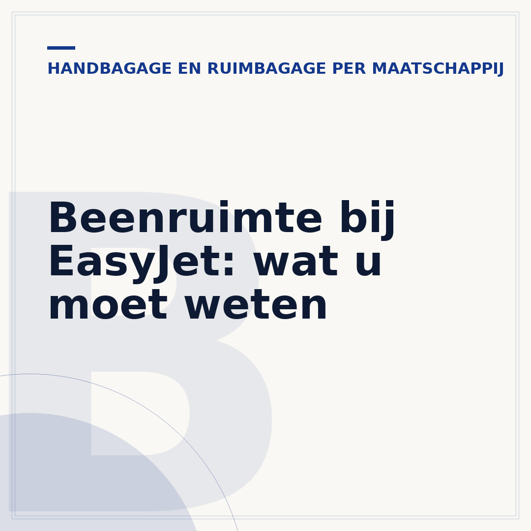 Beenruimte bij EasyJet: wat u moet weten