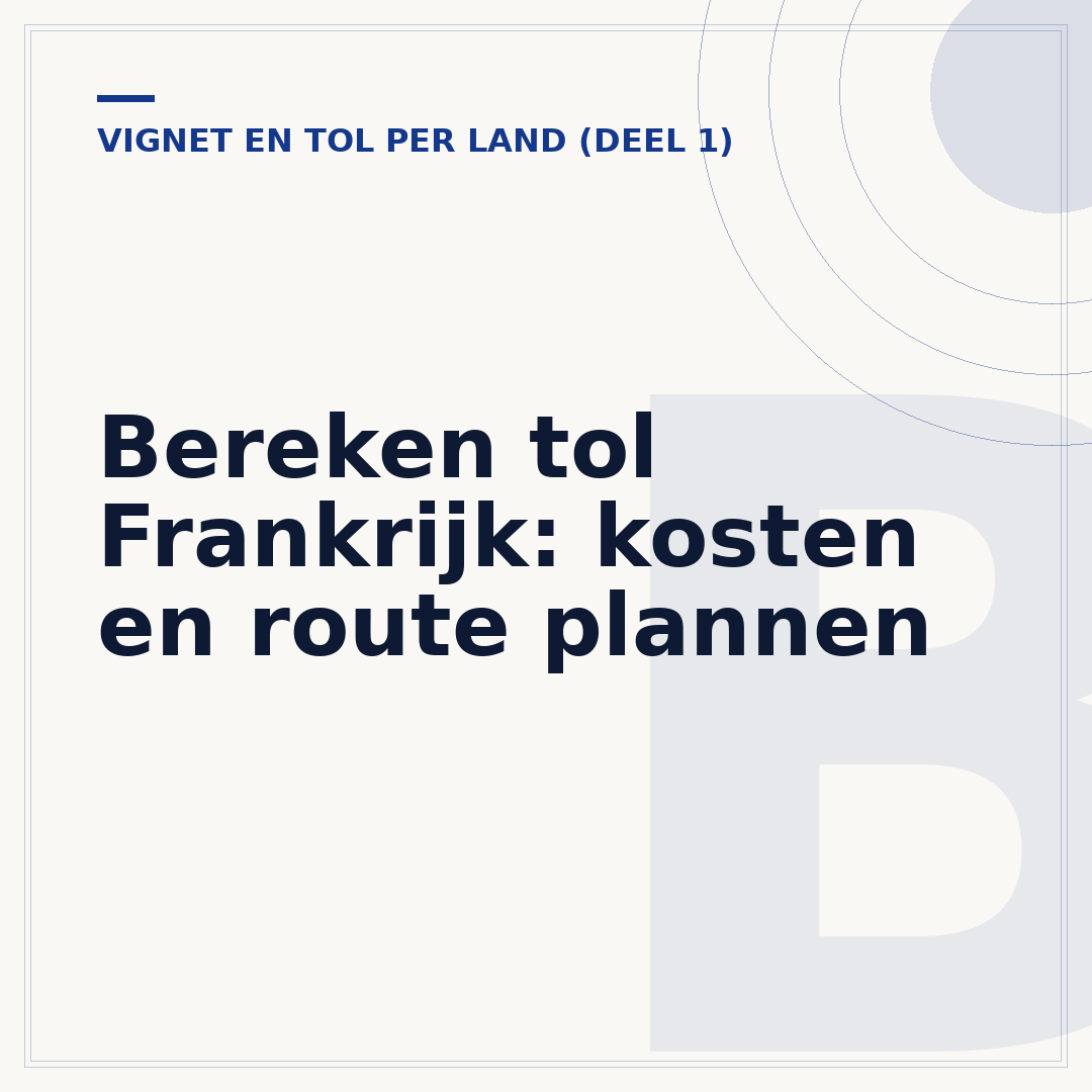 Bereken tol Frankrijk: kosten en route plannen