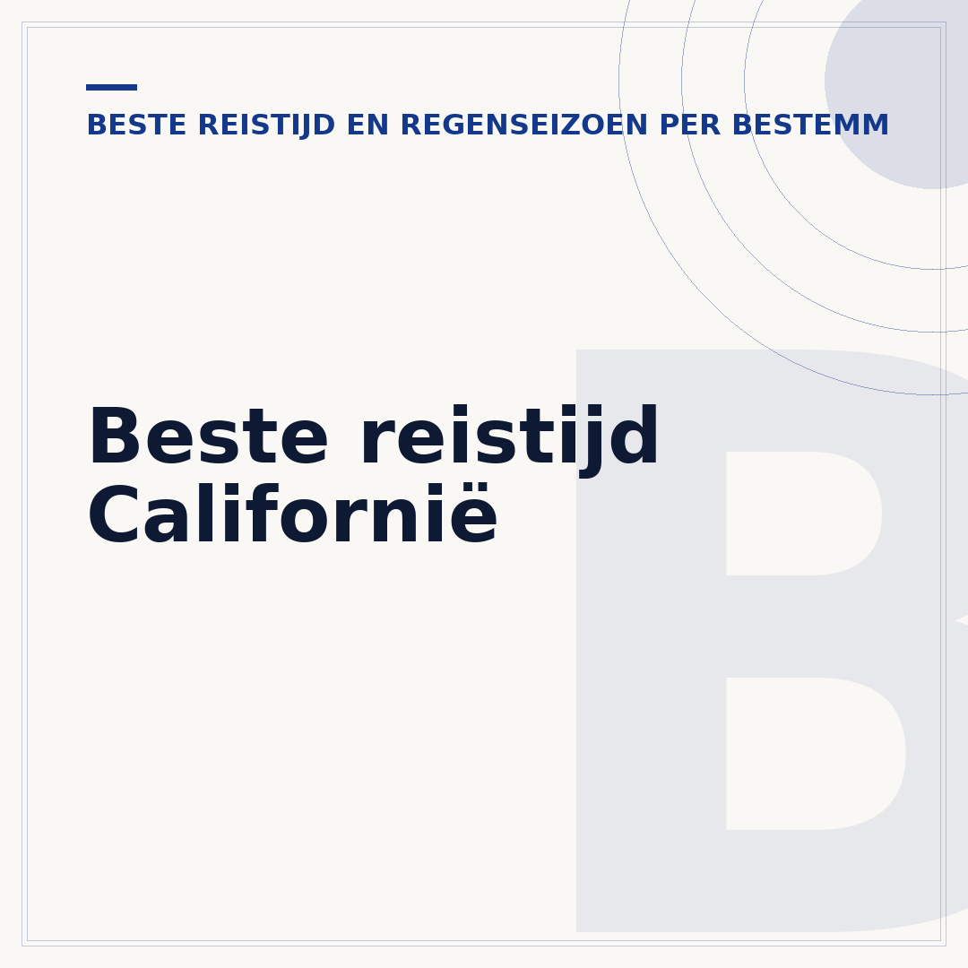 Beste reistijd Californië