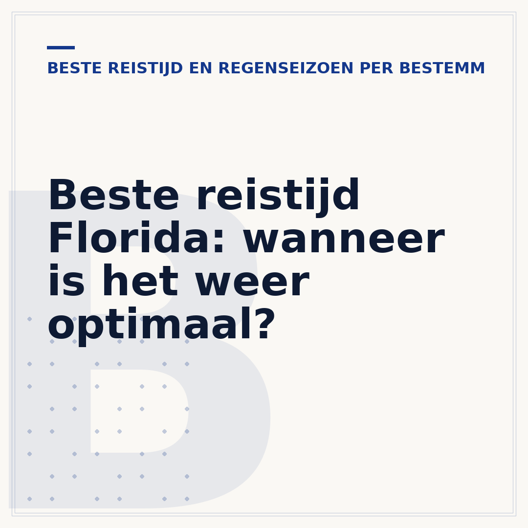 Beste reistijd Florida: wanneer is het weer optimaal?