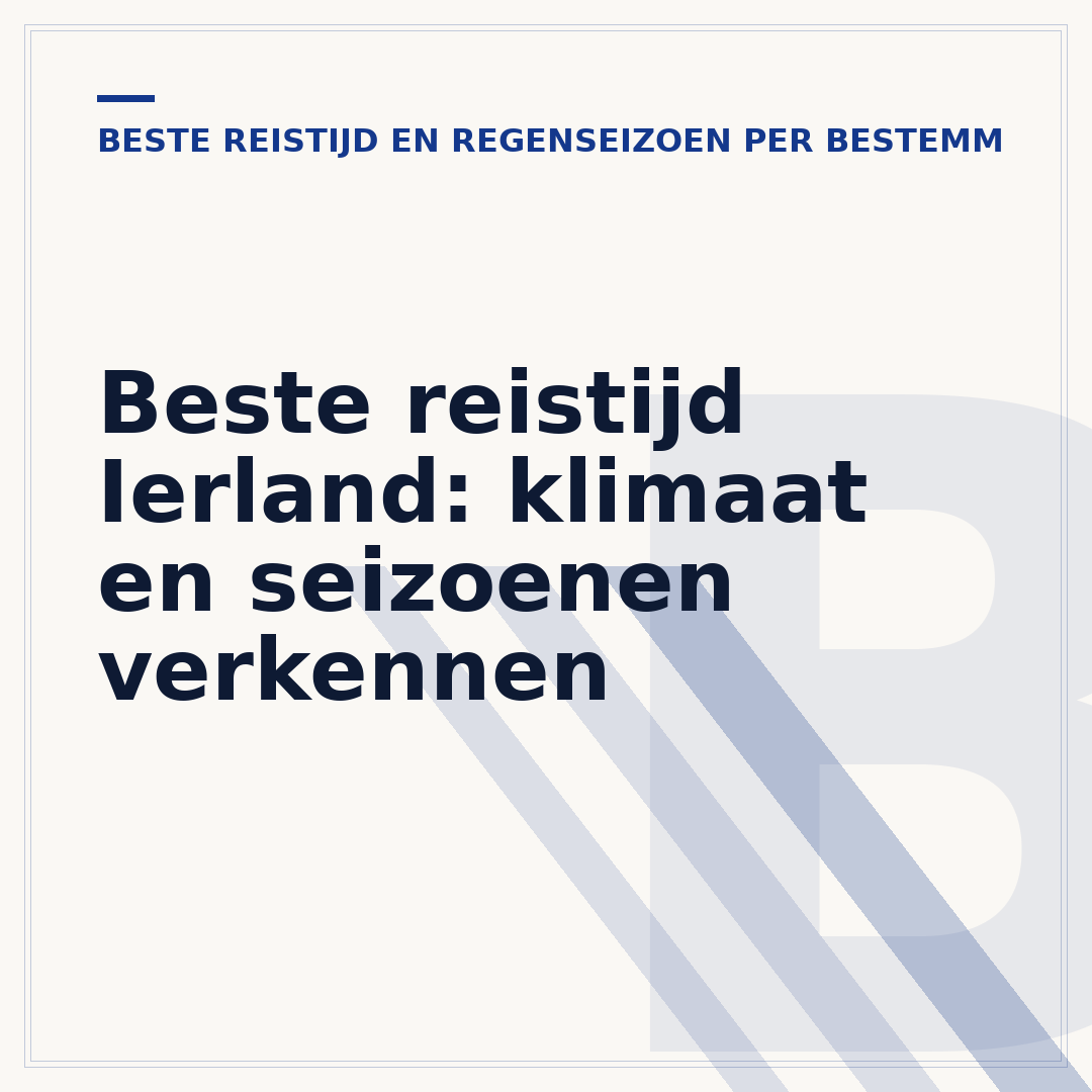 Beste reistijd Ierland: klimaat en seizoenen verkennen