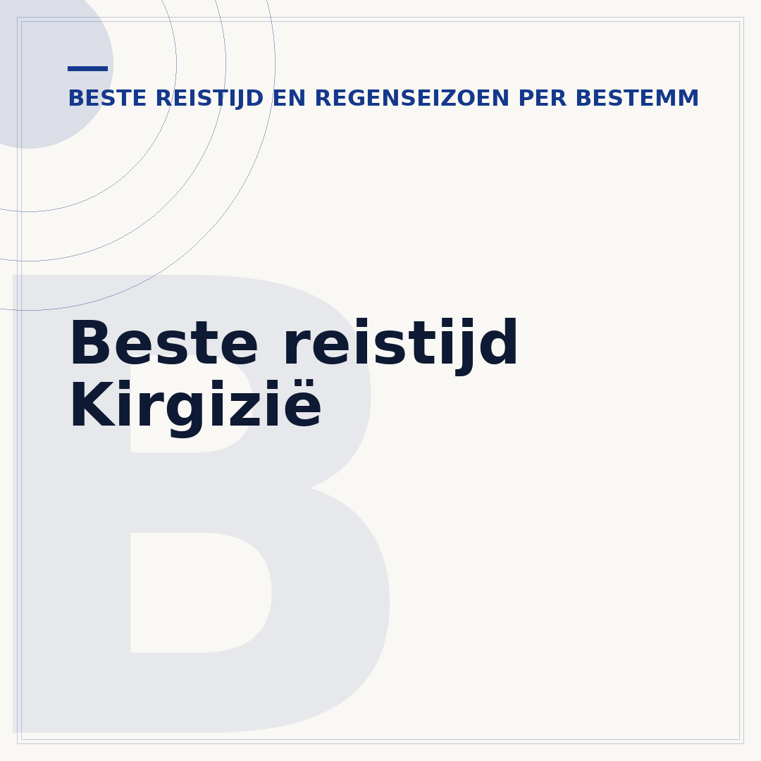 Beste reistijd Kirgizië