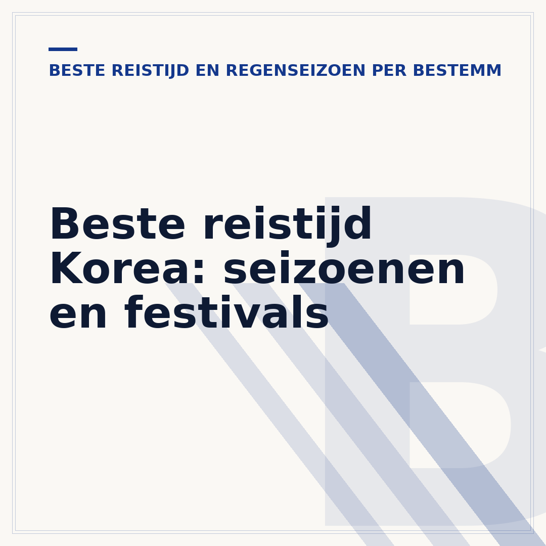 Beste reistijd Korea: seizoenen en festivals