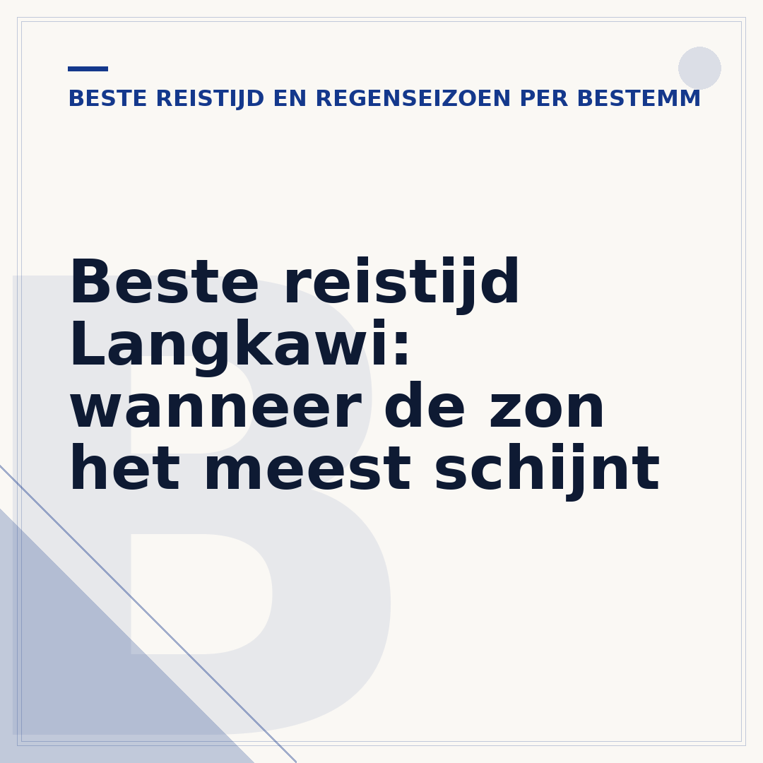 Beste reistijd Langkawi: wanneer de zon het meest schijnt