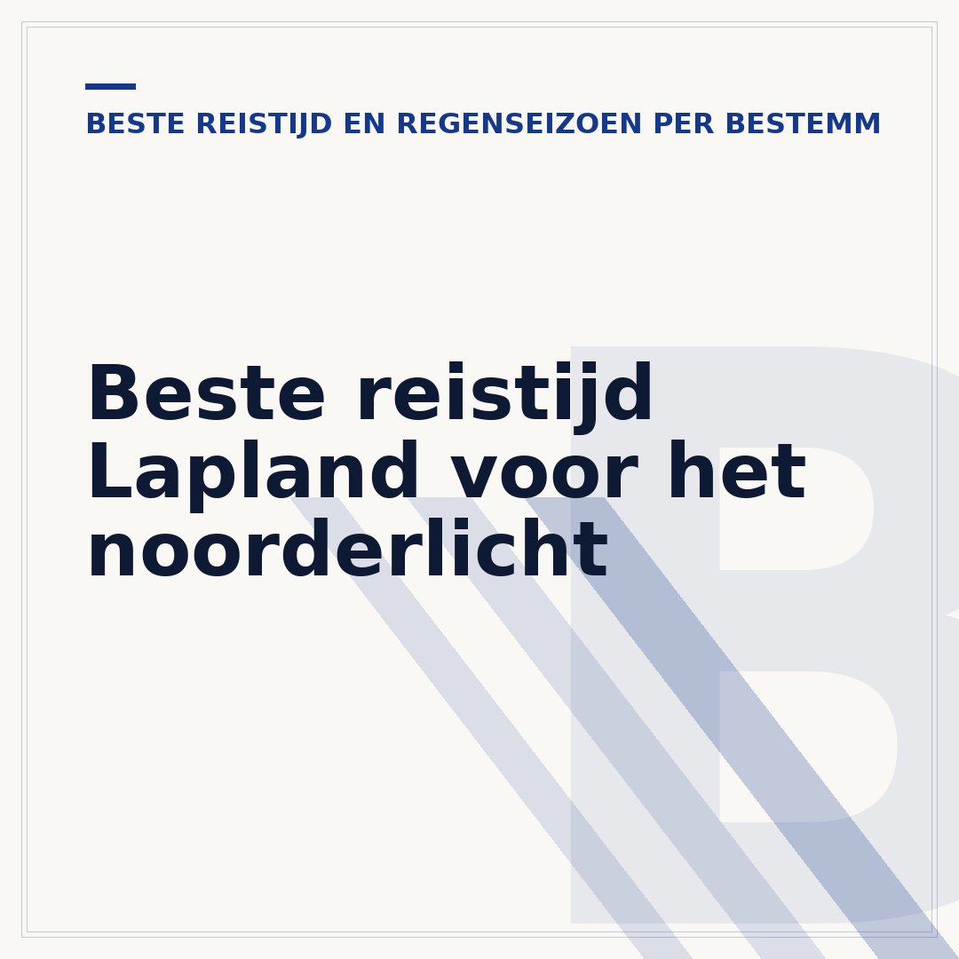 Beste reistijd Lapland voor het noorderlicht