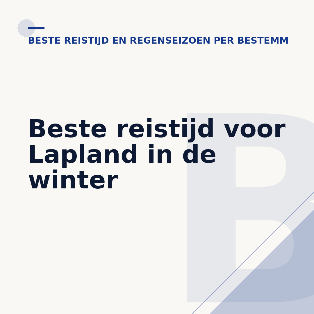 Beste reistijd voor Lapland in de winter