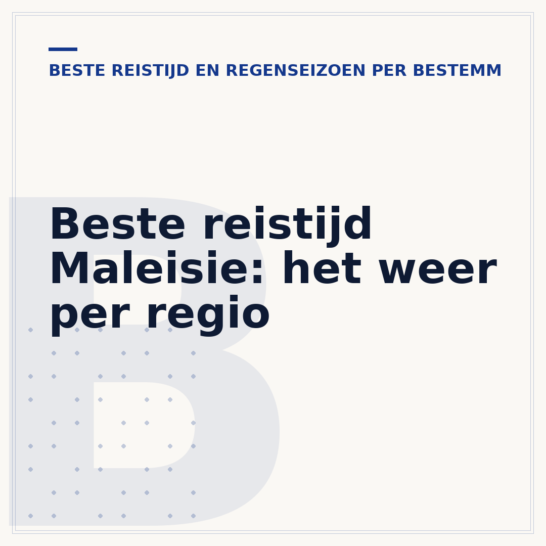 Beste reistijd Maleisie: het weer per regio
