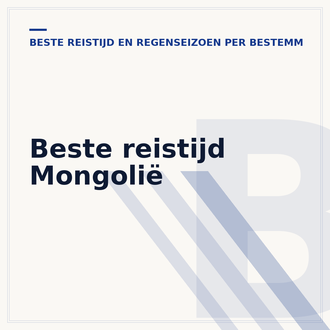 Beste reistijd Mongolië