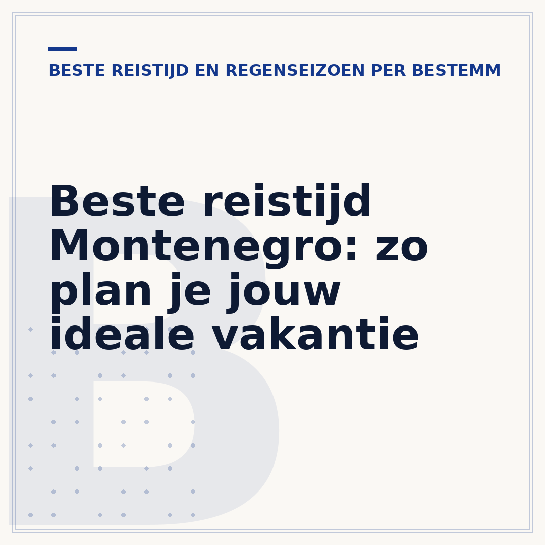 Beste reistijd Montenegro: zo plan je jouw ideale vakantie