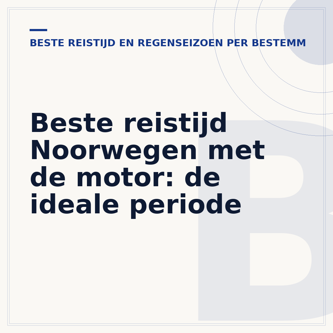 Beste reistijd Noorwegen met de motor: de ideale periode