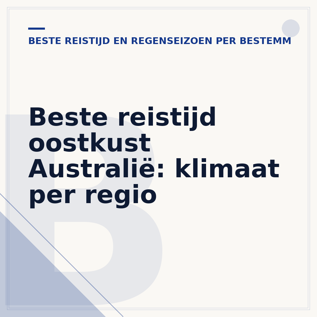 Beste reistijd oostkust Australië: klimaat per regio